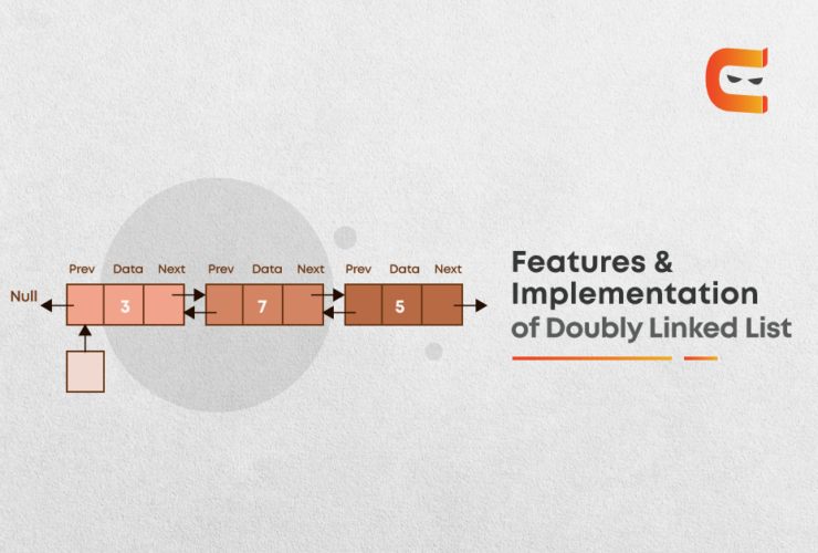 Features of Doubly Linked List