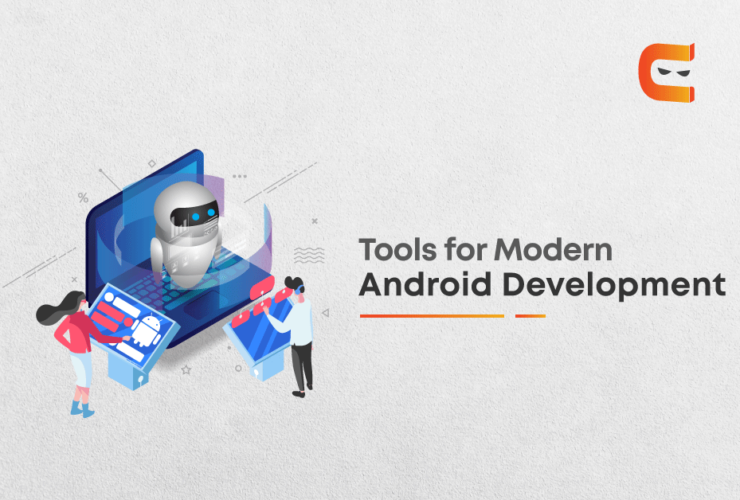 Tools for Modern Android development