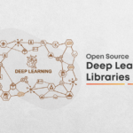 Deep Learning libraries