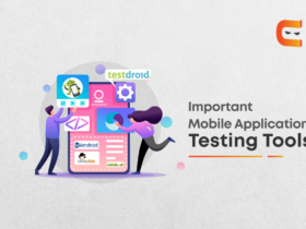 A Complete List of Mobile Application Testing Tools