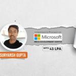 Suryansh Gupta: A computer novice to a working with Microsoft IDC