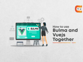How to use Bulma & VueJS together?