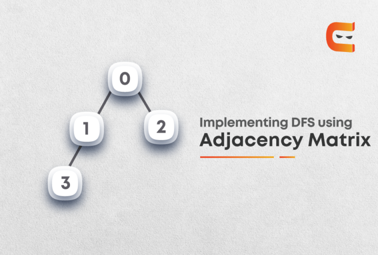 Implementing DFS using Adjacency Matrix