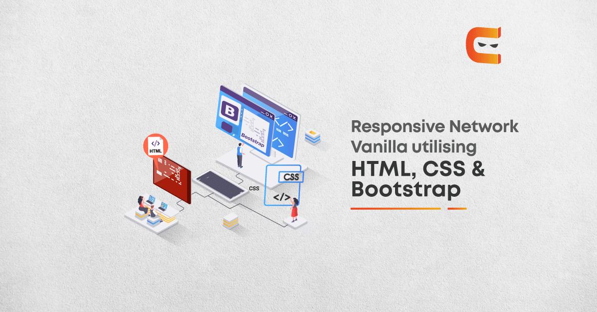 Responsive Network Vanilla utilising HTML, CSS & Bootstrap