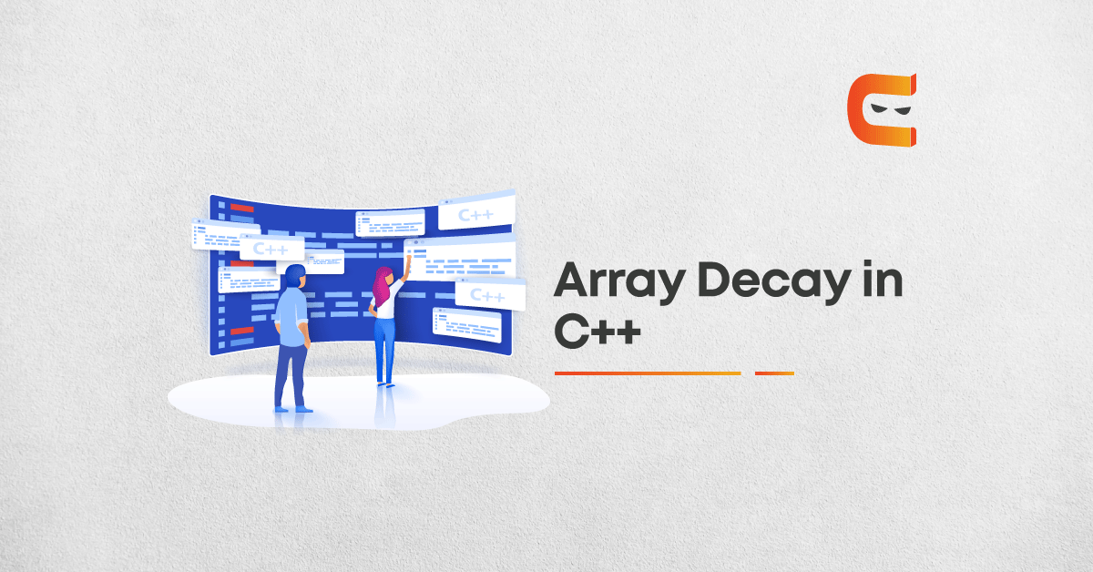 What is Array Decay in C++ & how to prevent it?