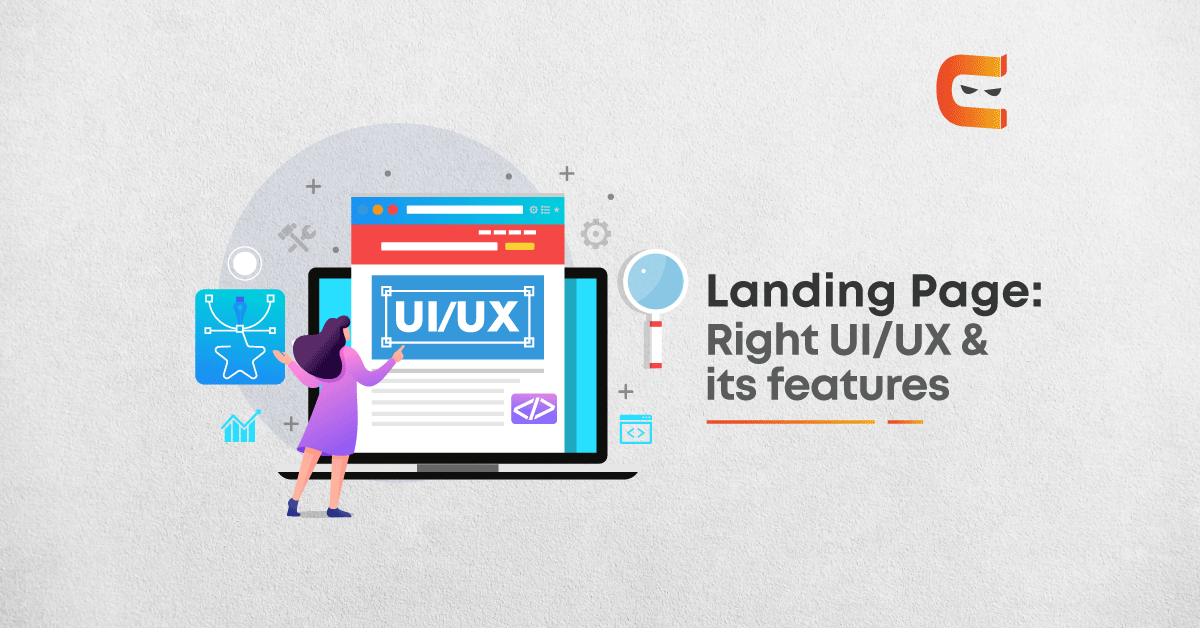 Landing Page: The right UI/UX & features