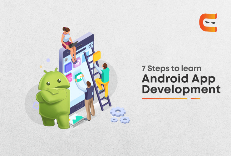 Learn Android App Development in 7 easy steps