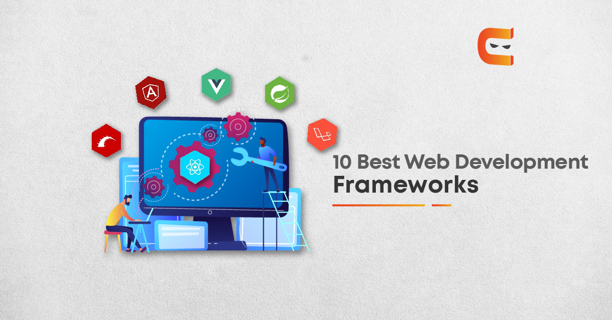 Top 10 web development frameworks