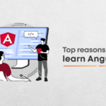 Best reasons for you to learn Angular