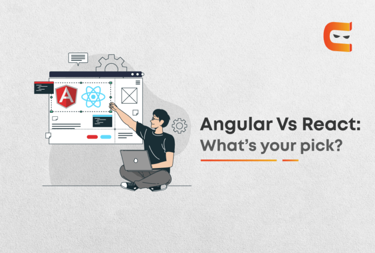 Angular Vs React: Which One to Better for Your App