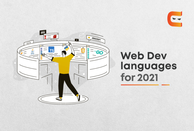 Top 6 Web Development Languages To Use In 2021