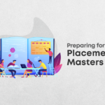 How to Prepare for Placements & Masters?