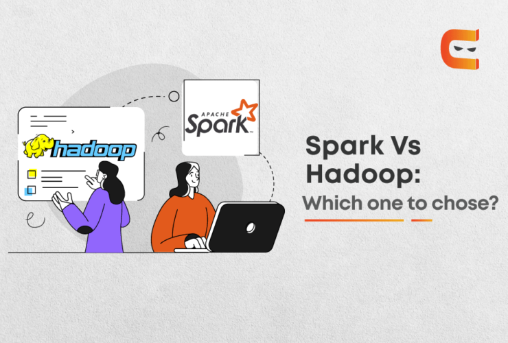 Spark vs Hadoop: 10 Key Differences You Should Be Knowing