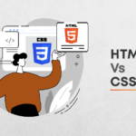 HTML VS CSS: What’s The Difference?