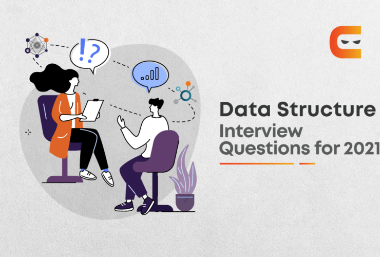 Data Structure Interview Questions to Check Out in 2021
