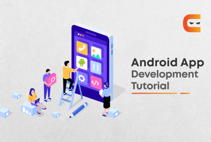 How to Develop Android? Learn from Scratch with This Tutorial