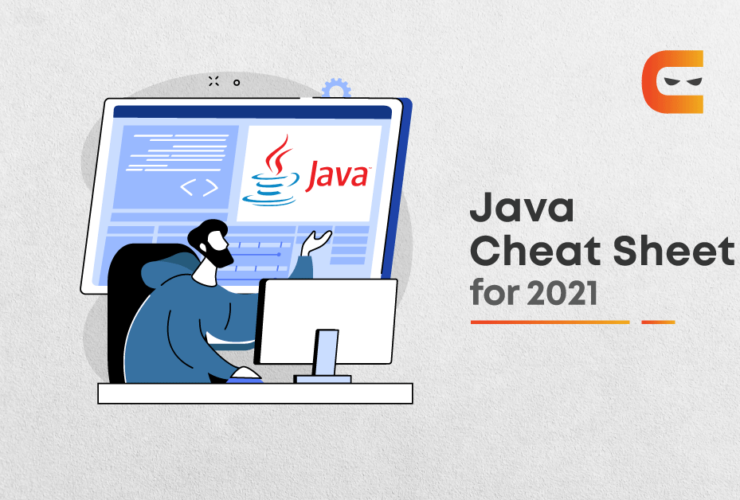 Java Cheat Sheet: Things You Should Be Knowing