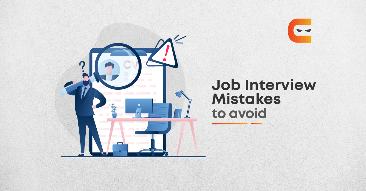 Most Common Job Interview Mistakes to Avoid In Dream Company