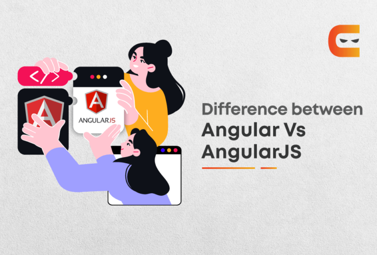 AngularJS vs Angular: Differences Between The Two