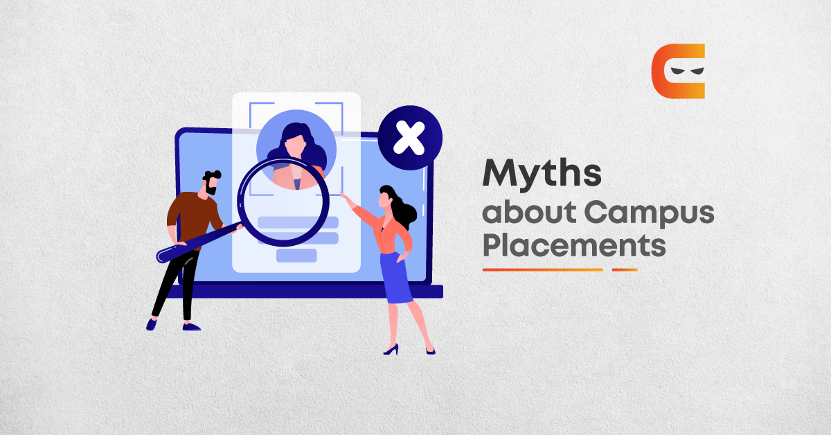 Common Myths About College & Campus Placements
