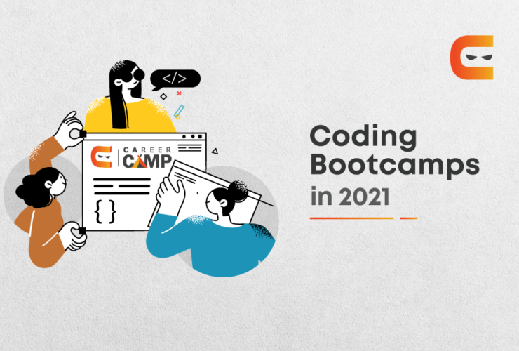 Coding Bootcamps In 2021: Your Complete Guide
