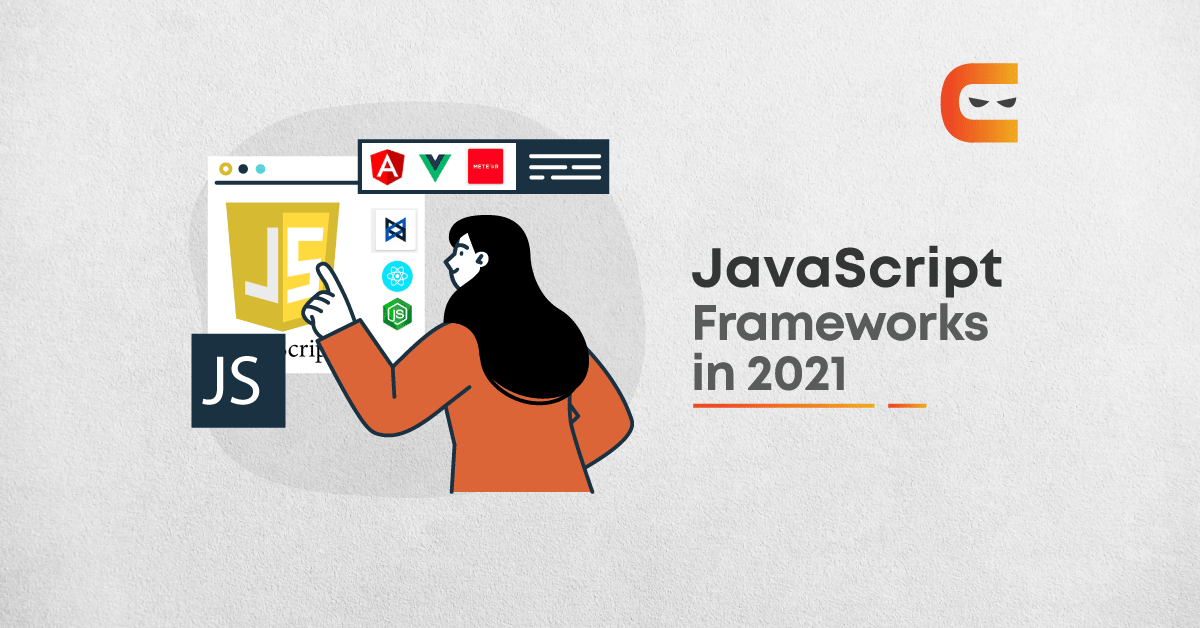 Best JavaScript UI Framework To Use In 2021