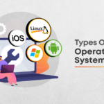 A Look At The Types Of Operating System
