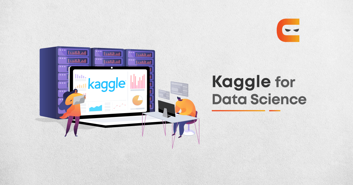 Complete Guide To Kaggle For Data Science