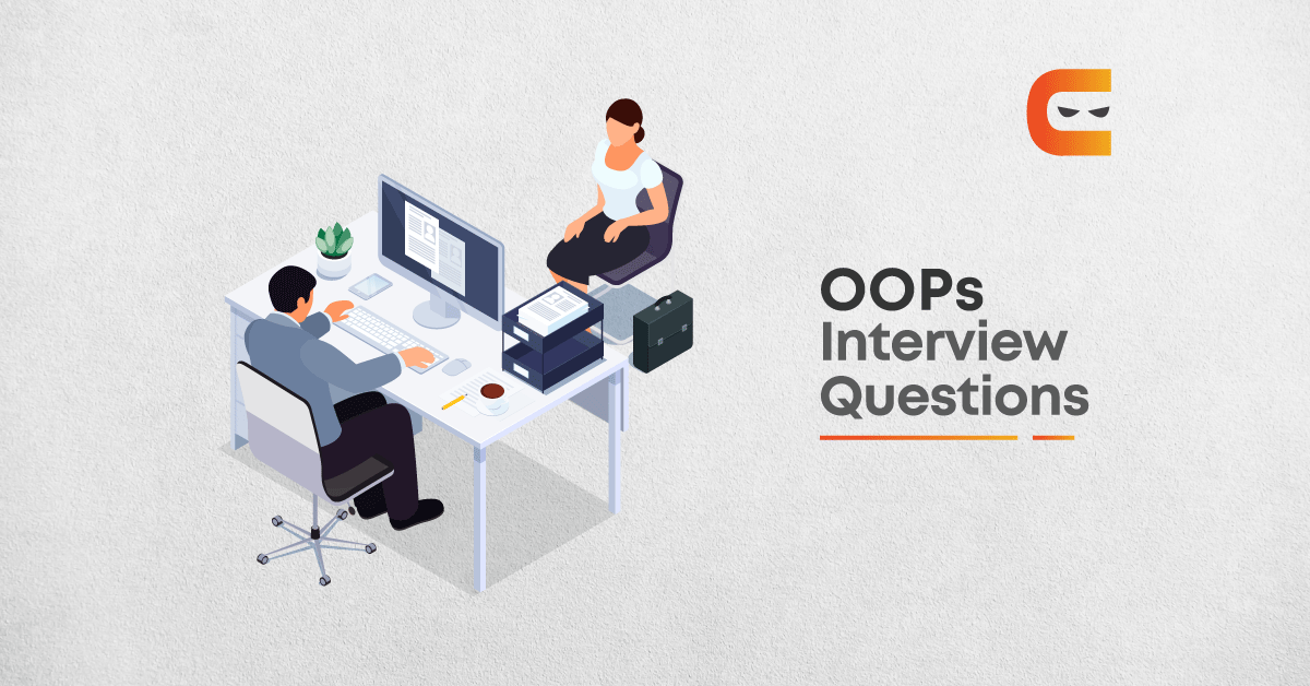 Commonly Asked OOPs Interview Questions