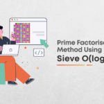Prime Factorisation Method Using Sieve O(log n) For Multiple Queries