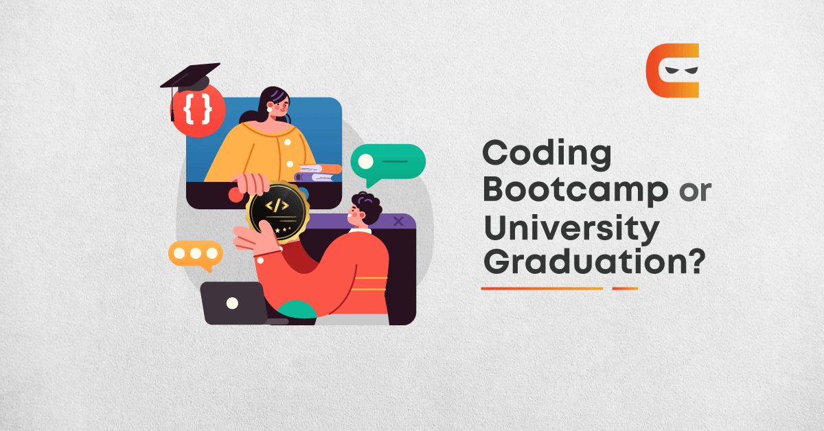 Coding Bootcamp Vs College Graduation