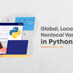 Understanding Global, Local and Nonlocal Variables in Python
