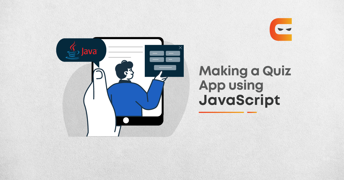 How To Create A Quiz App Using JavaScript?