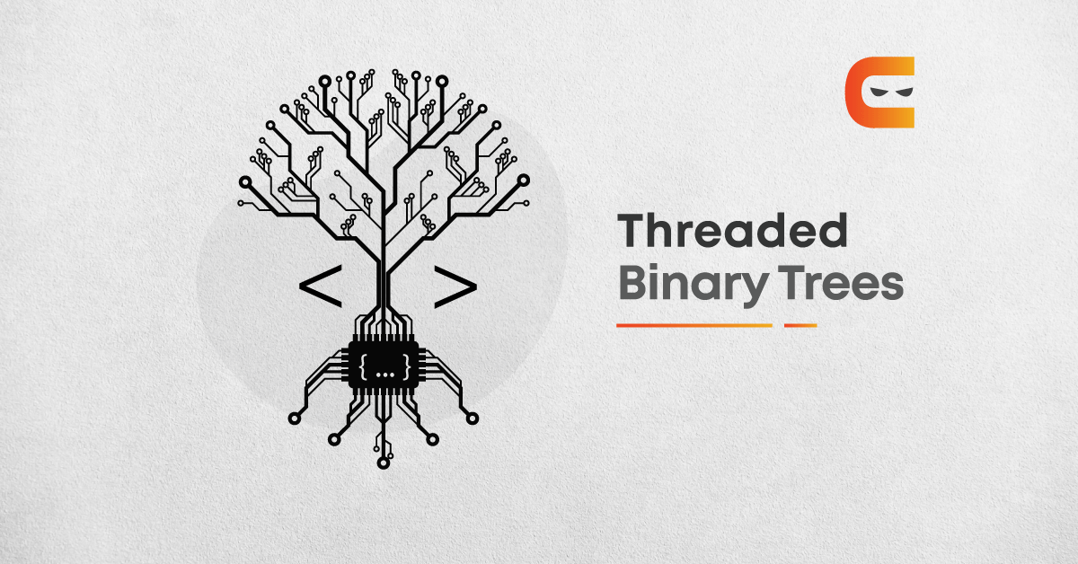 Understanding Threaded Binary Trees