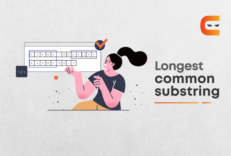 What Is The Longest Common Substring?