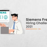 The Siemens Fresher Hiring Challenge 2021 Is Here!