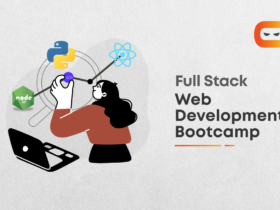Full Stack Web Development Bootcamp: How You Should Choose to Be A Part of One?