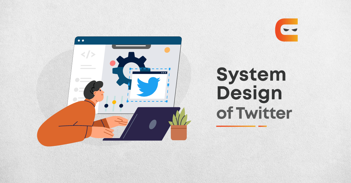 Twitter System Design: A System Design Interview Questions