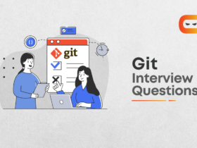 Top 45 GIT Interview Questions & Answers (2021 Update)