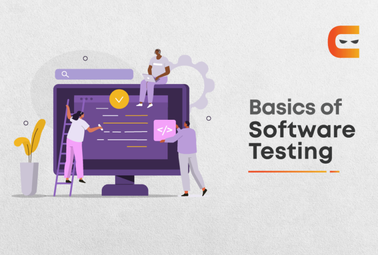 The Basics of Software Testing and Various Testing Methods
