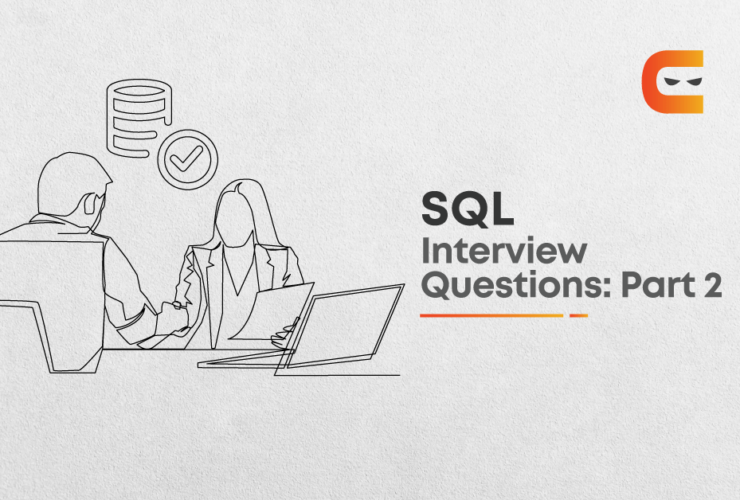 Top SQL Interview Questions in 2021 (Intermediate)