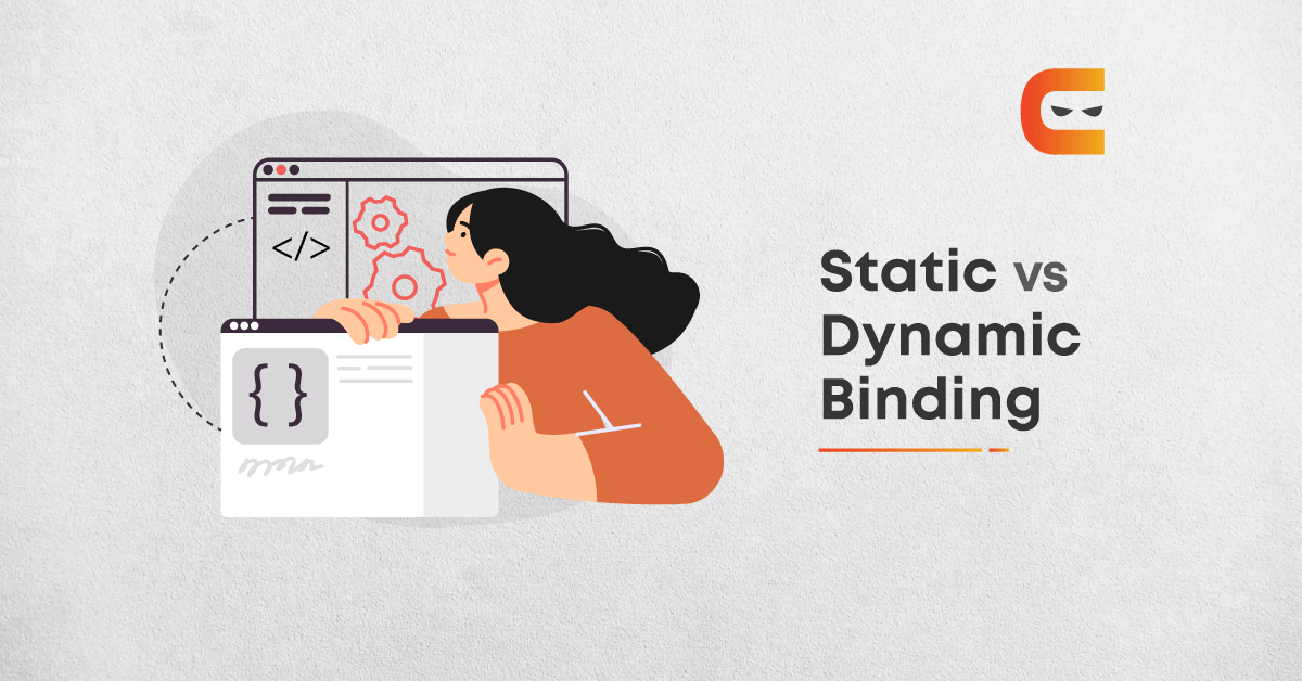 Static Binding VS Dynamic Binding