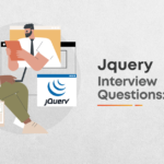 Jquery Interview Questions: Part 1