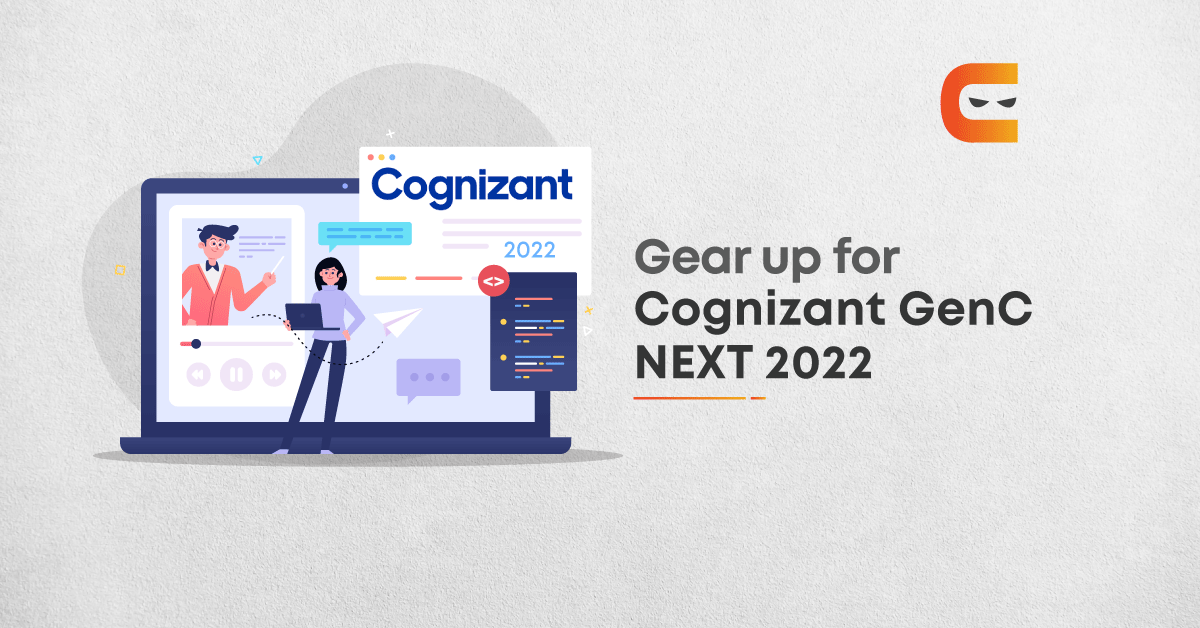 How to Apply for and Crack the Cognizant GenC NEXT 2022
