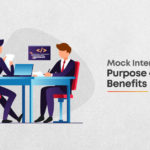 Mock Interview: Definition, Uses, Purpose, and Benefits