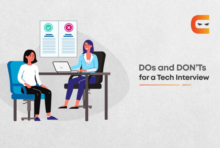 DOs and DON'Ts While Appearing for a Technical Interview