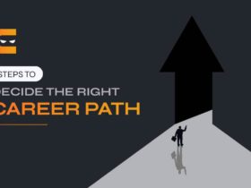 Steps to decide the right career path