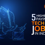5 Highest Paying Tech Jobs
