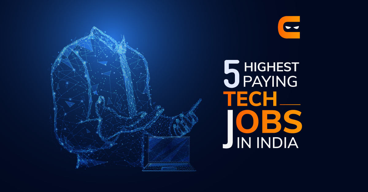 5 Highest Paying Tech Jobs