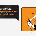 Powerful ways to combat programmer imposter syndrome